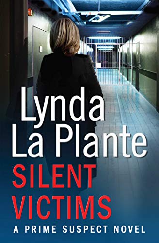 Stock image for Prime Suspect 3: Silent Victims (Prime Suspect Novel) for sale by SecondSale