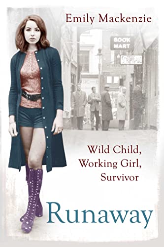 Imagen de archivo de Runaway: Wild Child, Working Girl, Survivor a la venta por WorldofBooks