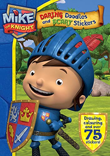 Stock image for Mike the Knight: Daring Doodles and Scary Stickers Book for sale by Greener Books