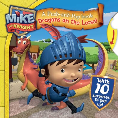 Stock image for Mike the Knight: Dragons on the Loose for sale by AwesomeBooks