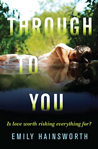 Stock image for Through to You for sale by WorldofBooks