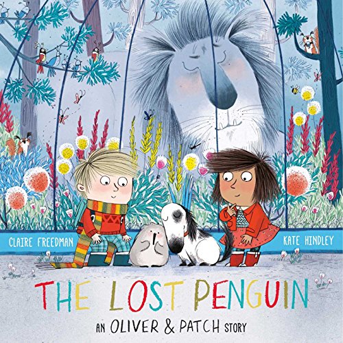 Imagen de archivo de The Lost Penguin: An Oliver and Patch Story a la venta por WorldofBooks