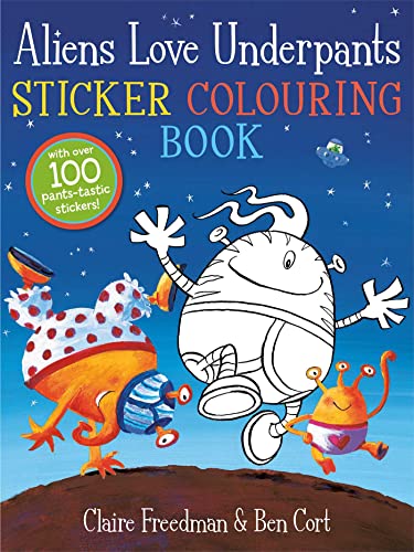 9781471117763: Aliens Love Underpants Sticker Colouring Book