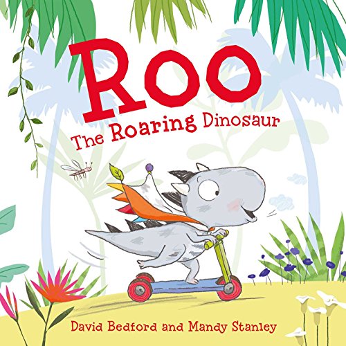 Imagen de archivo de Roo the Roaring Dinosaur a la venta por AwesomeBooks