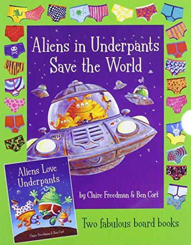 Imagen de archivo de Aliens Love Underpants & Aliens in Underpants save the world boxed set by Claire Freedman and Ben Cort a la venta por WorldofBooks