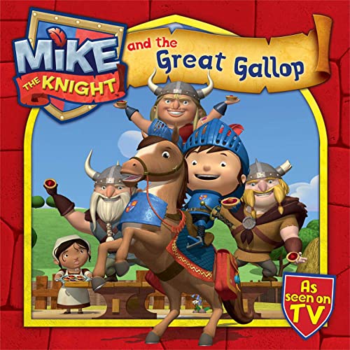 9781471120008: Mike The Knight And The Great Gallop: 4