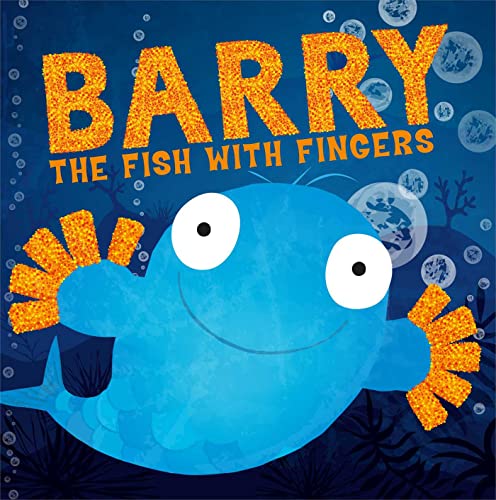 Stock image for Barry the Fish with Fingers for sale by Better World Books Ltd