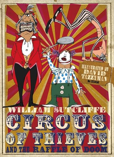 Imagen de archivo de Circus of Thieves and the Raffle of Doom a la venta por Better World Books