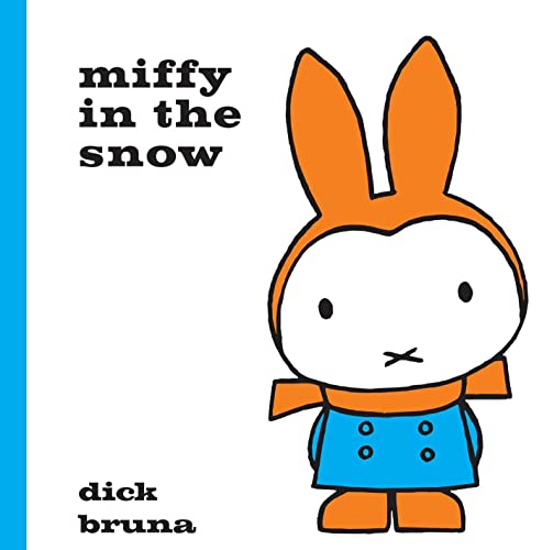 Beispielbild fr Miffy in the Snow zum Verkauf von AwesomeBooks