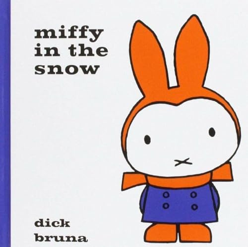 Stock image for Miffy in the Snow for sale by WorldofBooks