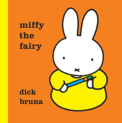 9781471120862: Miffy the fairy