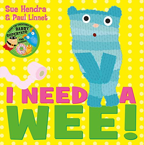 Imagen de archivo de I Need a Wee! a la venta por Goodwill of Colorado