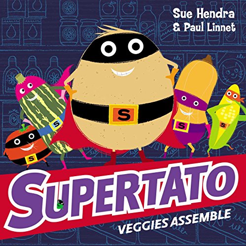 Stock image for Supertato Veggies Assemble for sale by BooksRun