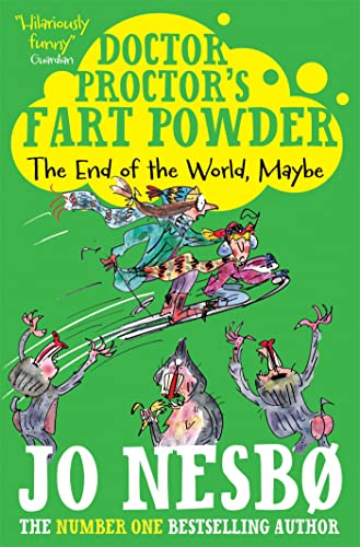 Stock image for Doctor Proctor's Fart Powder: The End of the World. Maybe. for sale by AwesomeBooks