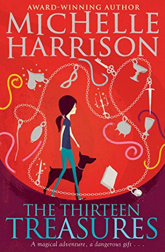 9781471121678: The Thirteen Treasures: 1 (13 Treasures)