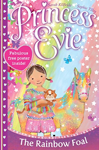 Beispielbild fr Princess Evie: The Rainbow Foal (Volume 3) zum Verkauf von WorldofBooks