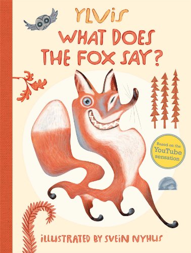 Stock image for What Does the Fox Say? for sale by SecondSale