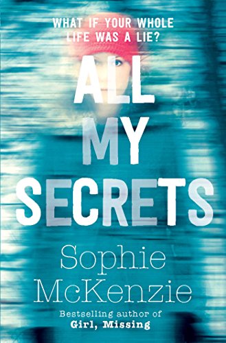 All My Secrets - Sophie McKenzie