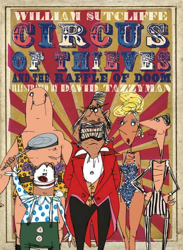 Imagen de archivo de Circus of Thieves and the Raffle of Doom a la venta por WorldofBooks