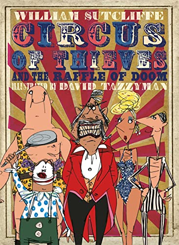9781471122552: Circus of Thieves and the Raffle of Doom