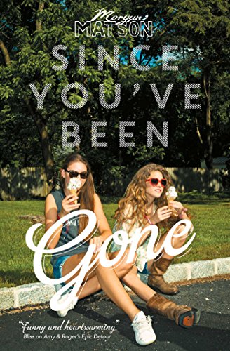 Stock image for Since You've Been Gone for sale by Better World Books