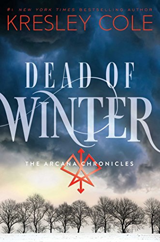 9781471122859: Dead of Winter: The Arcana Chronicles Book 3 (Volume 3)