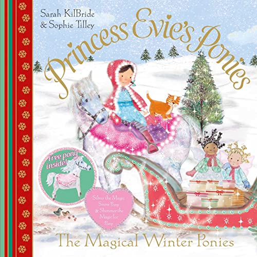 Stock image for Princess Evie's Ponies: The Magical Winter Ponies for sale by AwesomeBooks