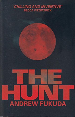 Stock image for The Hunt (Hunt Trilogy 1) for sale by AwesomeBooks