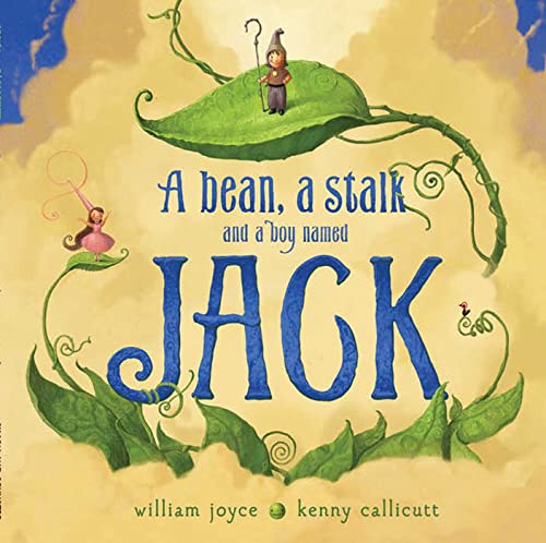 9781471123795: A Bean, a Stalk and a Boy Named Jack