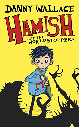 Stock image for Hamish and the WorldStoppers for sale by Better World Books Ltd