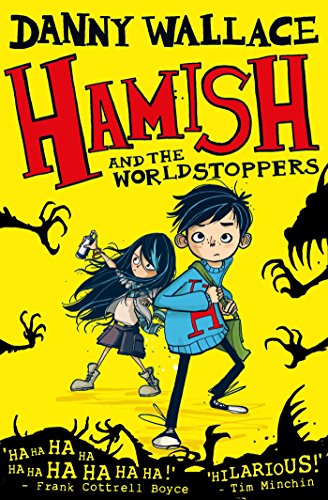 9781471123887: Hamish & The WorldStoppers