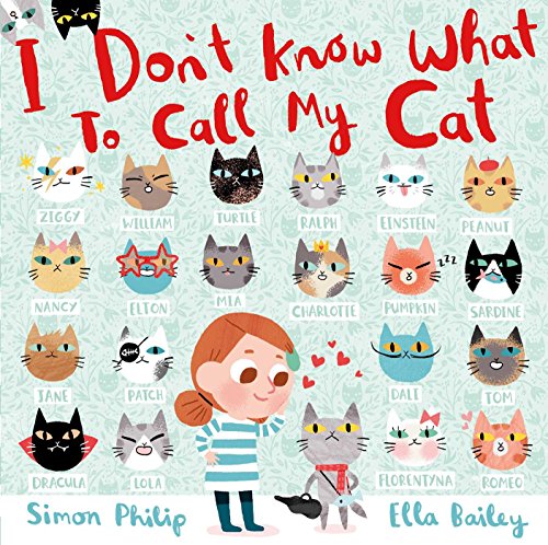 Stock image for I Don't Know What to Call My Cat for sale by AwesomeBooks
