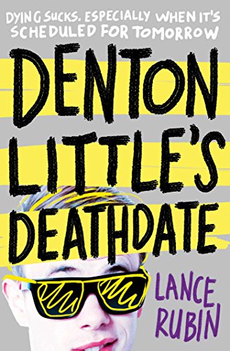 9781471124235: Denton Little's Deathdate