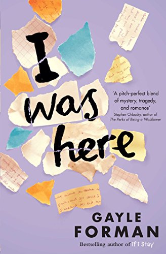 Imagen de archivo de I Was Here: Gayle Forman a la venta por WorldofBooks