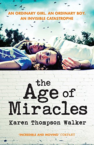 Beispielbild fr The Age of Miracles zum Verkauf von ThriftBooks-Atlanta