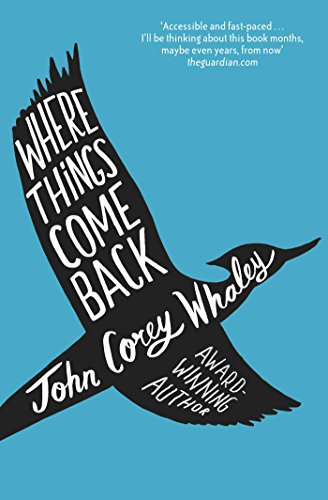 Beispielbild fr Where Things Come Back zum Verkauf von WorldofBooks