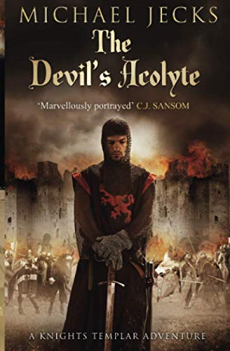 9781471126239: Devil's Acolyte (Knights Templar)