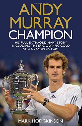 Beispielbild fr Andy Murray Wimbledon Champion: The Full and Extraordinary Story zum Verkauf von AwesomeBooks