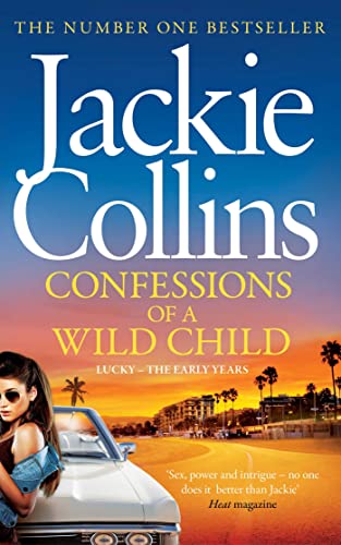 Beispielbild fr Confessions of a Wild Child zum Verkauf von AwesomeBooks