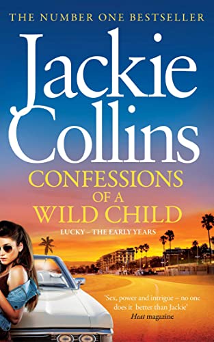 Stock image for Confessions of a Wild Child (Lucky Santangelo Prequel) for sale by WorldofBooks