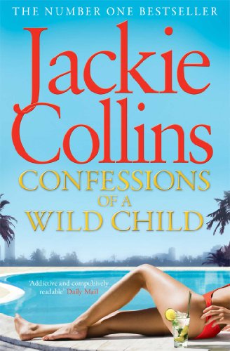 9781471127243: Confessions of a Wild Child