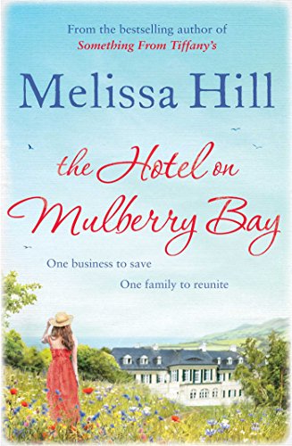 Imagen de archivo de The Hotel on Mulberry Bay a la venta por AwesomeBooks