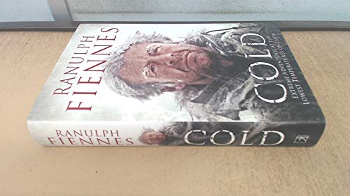 Cold (9781471127823) by FIENNES, Ranulph