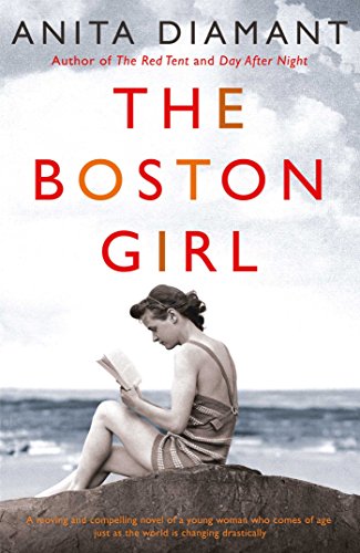 Beispielbild fr The Boston Girl zum Verkauf von ThriftBooks-Dallas