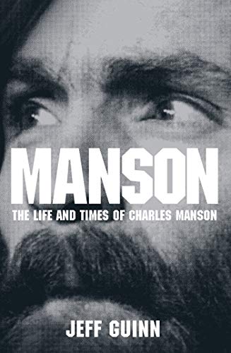 Beispielbild fr Manson: The Life and Times of Charles Manson zum Verkauf von HPB-Red