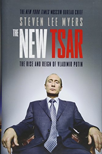 9781471130625: The New Tsar: The Rise and Reign of Vladimir Putin