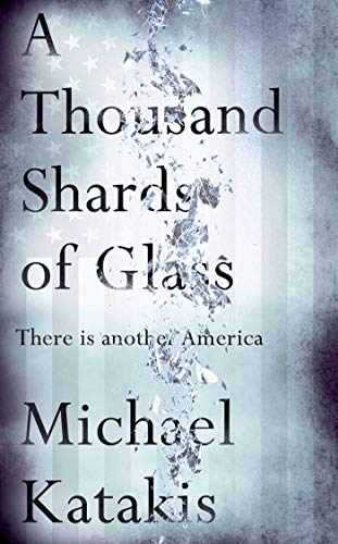 Beispielbild fr A Thousand Shards of Glass zum Verkauf von Better World Books