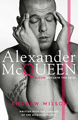 Stock image for Alexander McQueen: Blood Beneath the Skin for sale by WorldofBooks