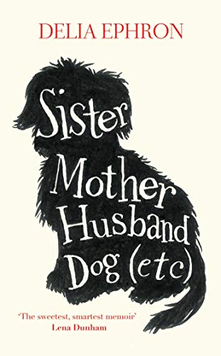 Stock image for Sister Mother Husband Dog (etc) for sale by WorldofBooks