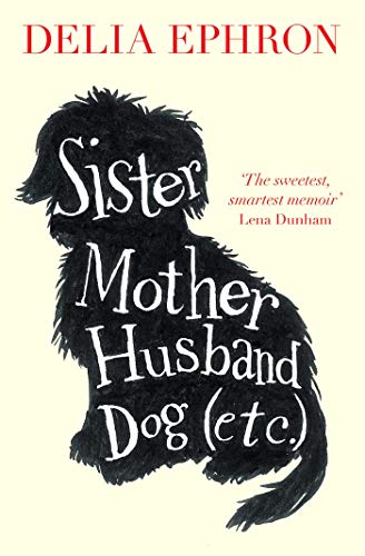 Imagen de archivo de Sister Mother Husband Dog (Etc.) a la venta por Goldstone Books